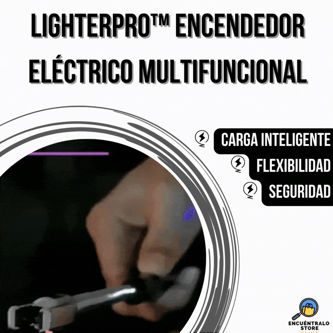 LIGHTERPRO™ ENCENDEDOR ELÉCTRICO MULTIFUNCIONAL